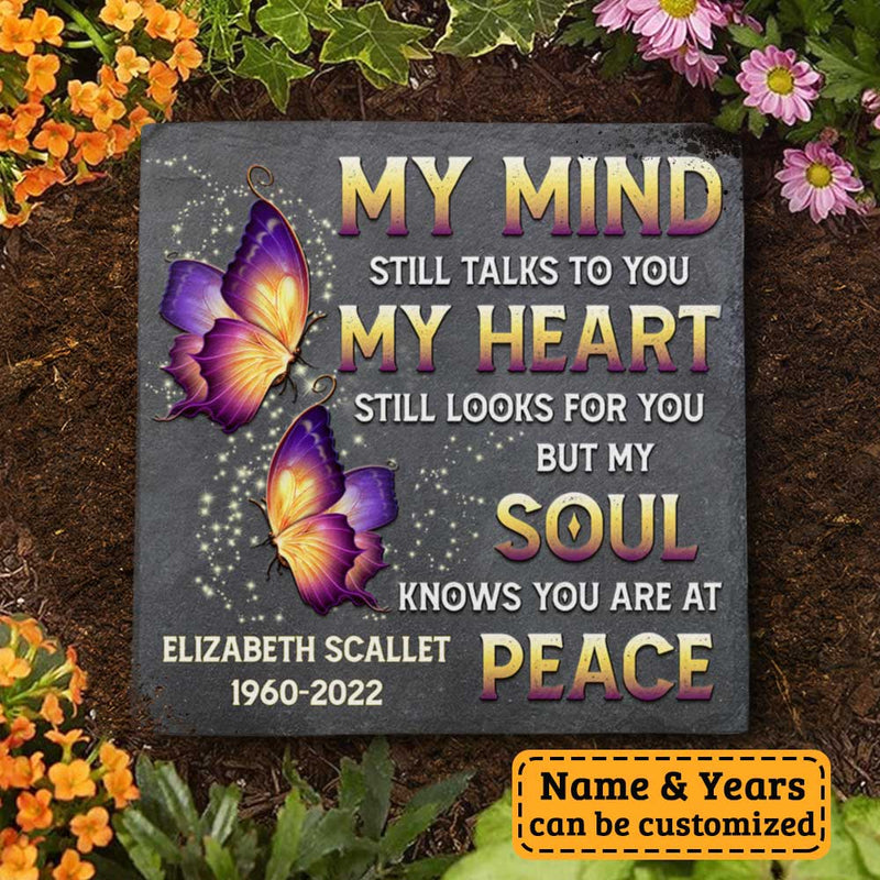 My Mind Still Talks To You - Personalized Memorial Stone, Human Grave Marker - Memorial Gift, Sympathy Gift
