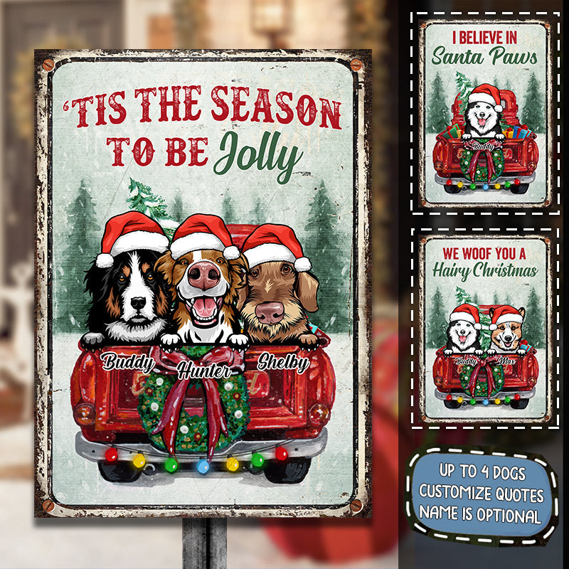 'Tis The Season To be Jolly - Happy Pawlidays - Personalized Metal Sign