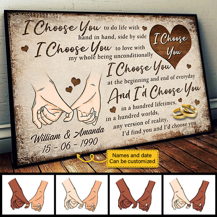 I Choose You At The Beginning And End Of Everyday - Personalized Horizontal Poster