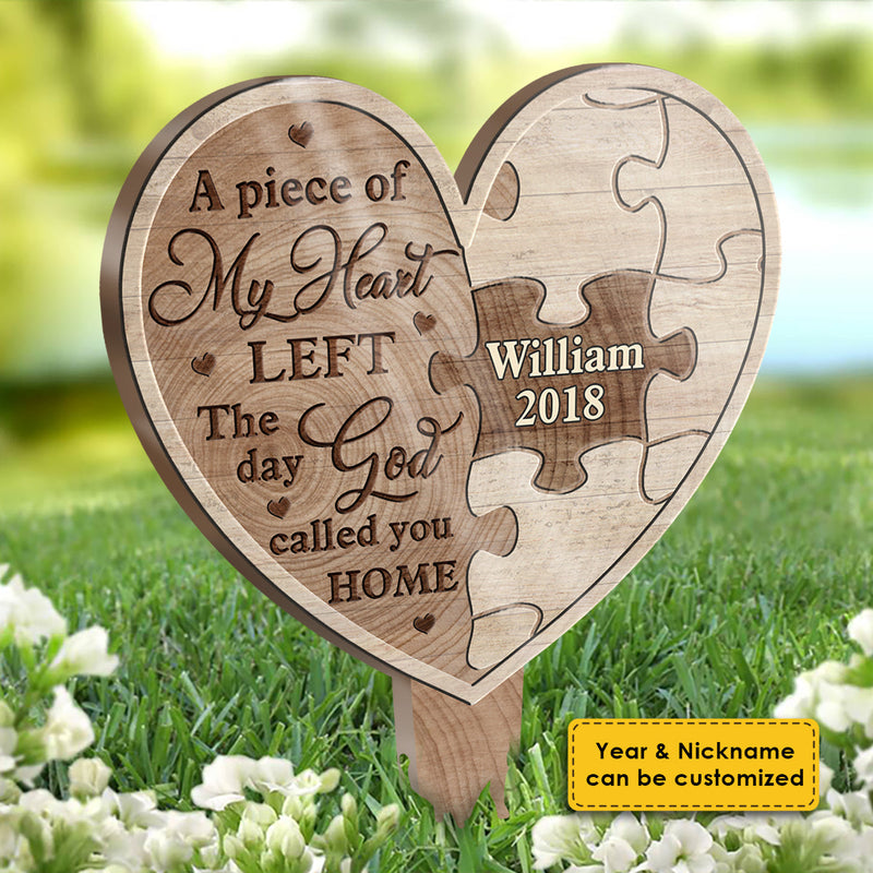A Piece Of My Heart Left - Personalized Custom Acrylic Garden Stake