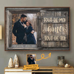 Tout De Moi Aime Tout De Toi - Upload Image, Gift For Couples, Husband Wife - Personalized Horizontal Poster French