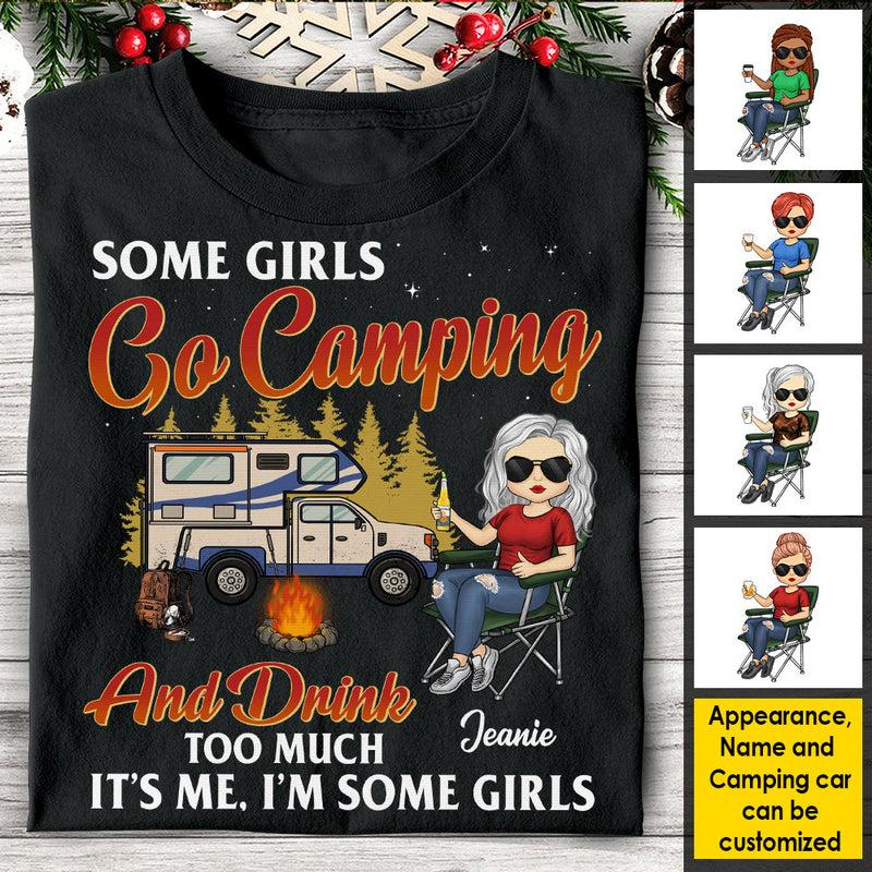 Some Girls Go Camping & Drinks Too Much - Personalized T-shirt, Hoodie, Unisex Sweatshirt