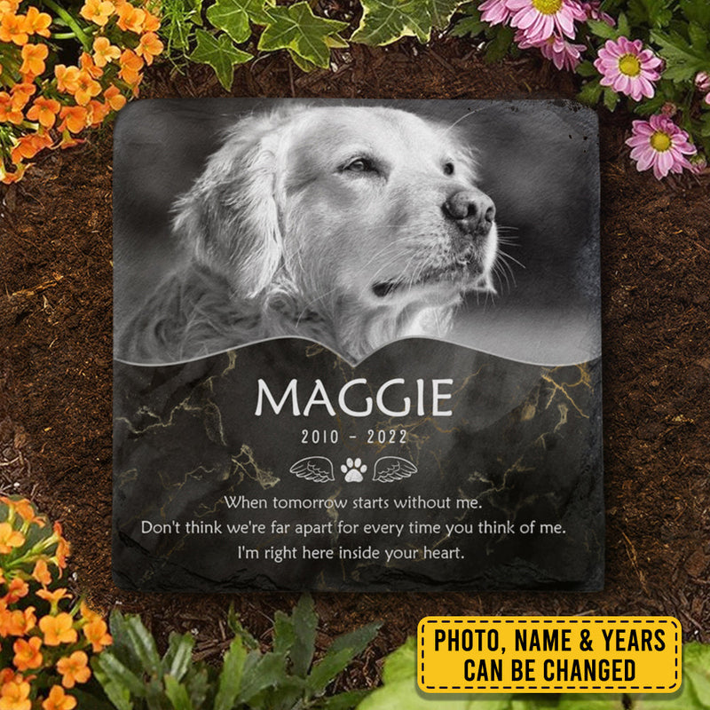 Every Time You Think Of Me I'm Right Here - Personalized Memorial Stone, Pet Grave Marker - Upload Image, Memorial Gift, Sympathy Gift