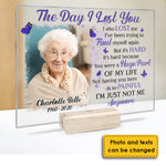 I'm Just Not Me Anymore - Personalized Acrylic Plaque - Upload Image, Memorial Gift, Sympathy Gift