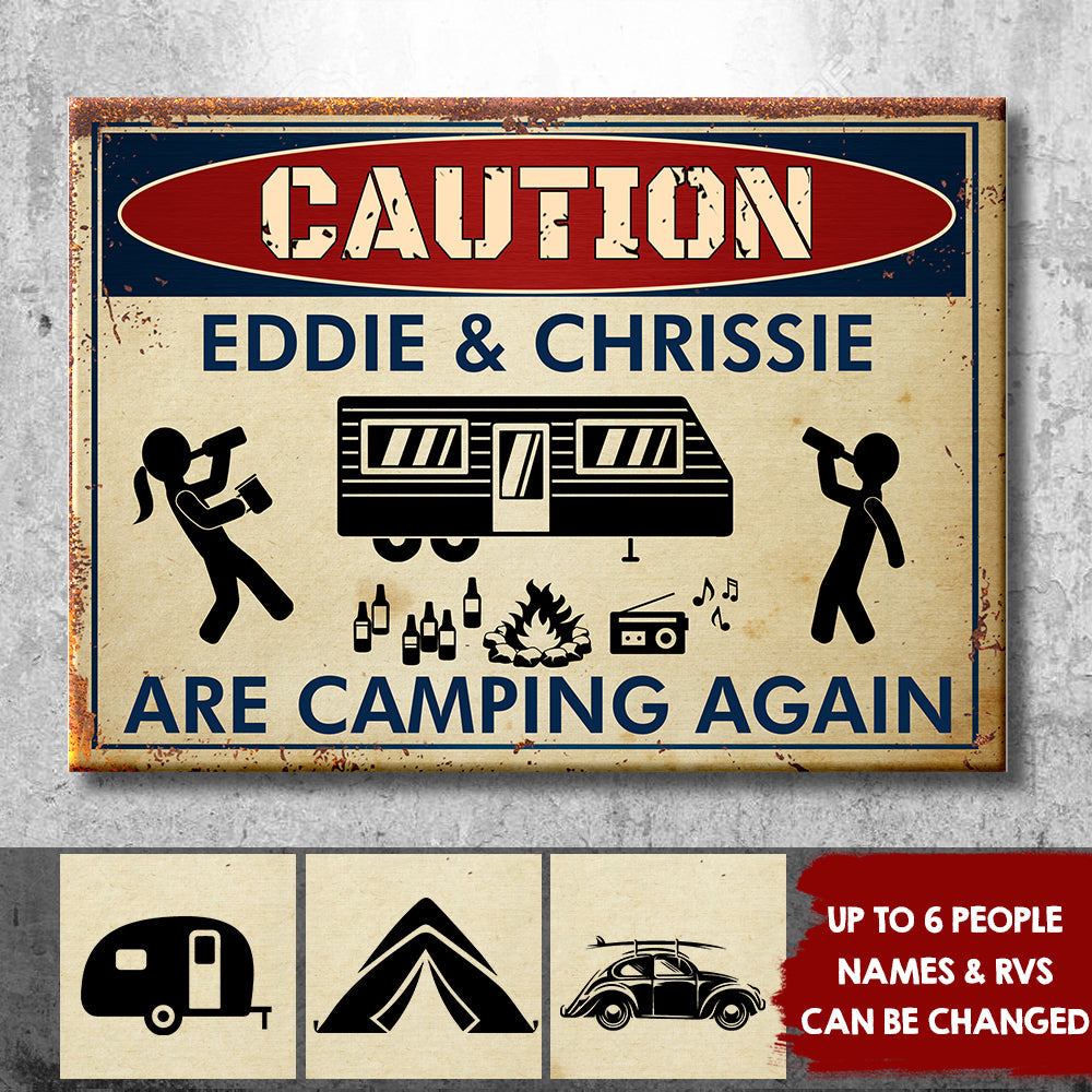 Caution For Campers - Personalized Camping Metal Sign.