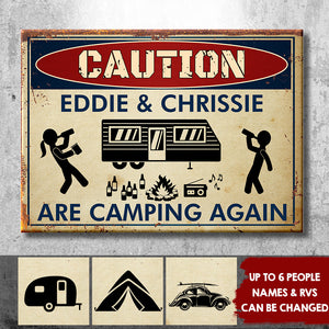 Caution For Campers - Personalized Camping Metal Sign.