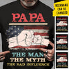 USA The Man The Myth The Bad Influence - Gift for Dad, Personalized Custom Unisex T-shirt
