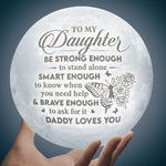 Smart Enough To Know When You Need Help - Moon Lamp - To My Daughter, Gift For Daughter, Daughter Gift From Dad, Birthday Gift For Daughter, Christmas Gift