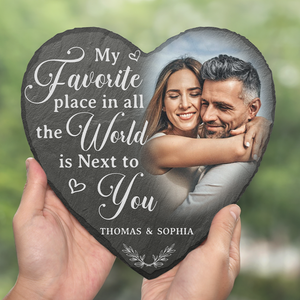 Custom Photo My Favorite Place In All The World Is Next To You - Couple Personalized Custom Heart Shaped Stone With Stand - Gift For Husband Wife, Anniversary