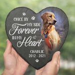 Custom Photo You Would Have Lived Forever - Memorial Personalized Custom Memorial Stone - Sympathy Gift, Gift For Dog Lovers