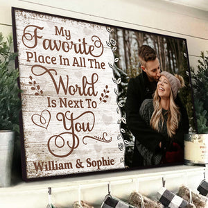 Affiche photo horizontale personnalisée - Cadeaux d'anniversaire de mariage personnalisés pour mari et femme, lui et elle - Mon endroit préféré est à côté de toi