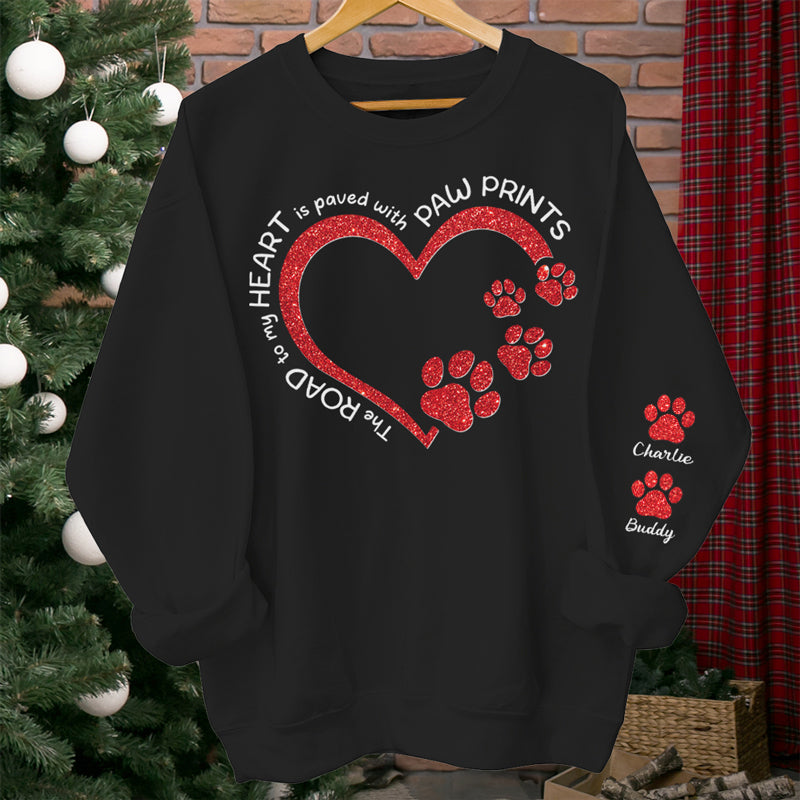 The Road To Dog Mom Heart - Dog & Cat Personalized Custom Unisex Sweatshirt With Design On Sleeve - Sympathy Gift, Gift For Pet Owners, Pet Lovers