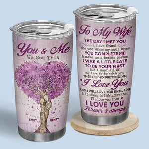 I Have Found The One Whom My Soul Loves - Couple Personalized Custom Tumbler - Gift For Husband Wife, Anniversary