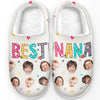 Custom Photo Best Nana Ever - Family Personalized Custom Fluffy Slippers - Gift For Mom, Grandma