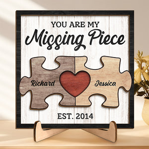 You're The Missing Piece To My Heart - Couple Personalized Custom 2-Layered Wooden Plaque With Stand - House Warming Gift For Husband Wife, Anniversary
