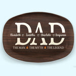 Dad The Man The Grill The Legend - Family Personalized Custom Platter - Father's Day, Birthday Gift For Dad