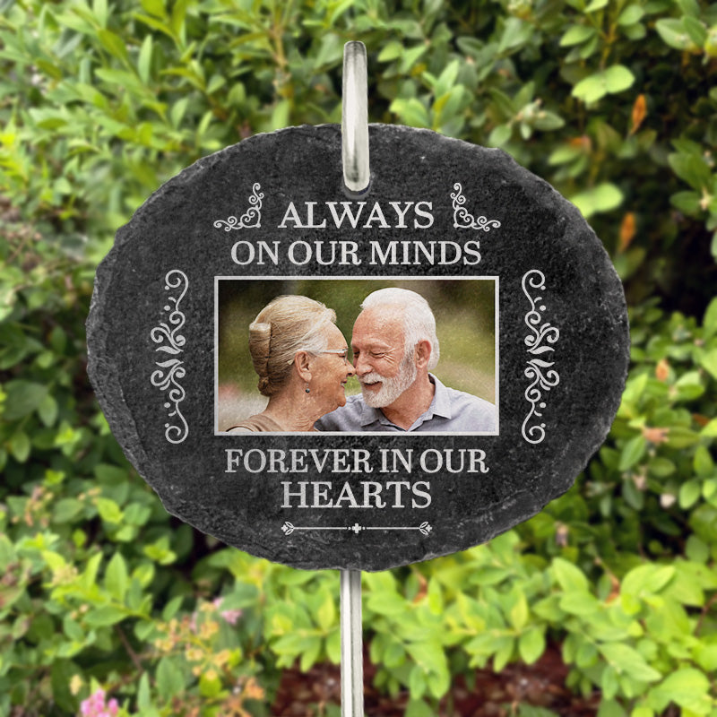 Custom Photo Always On Our Minds Forever In Our Hearts - Memorial Personalized Custom Oval Shaped Memorial Garden Slate & Hook - Sympathy Gift For Family Members