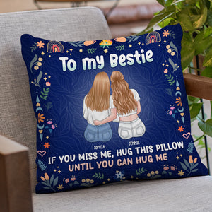 Embrasse ce joli coussin si tu me manques - Coussin personnalisé Bestie - Cadeau pour meilleures amies, meilleures amies, sœurs