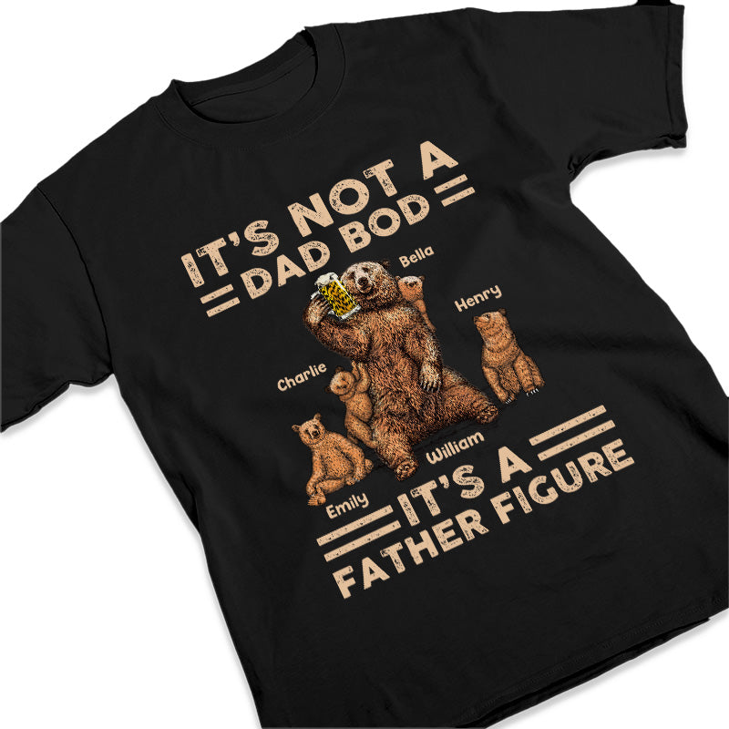 It's A Father Figure - Family Personalized Custom Unisex T-shirt, Hoodie, Sweatshirt - Father's Day, Birthday Gift For Dad