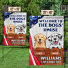 Welcome To The Dogs' House - Dog & Cat Personalized Custom Patriotic Flag - Independence Day, 4th Of July, Gift For Pet Owners, Pet Lovers
