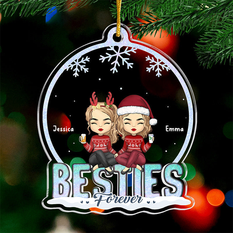 Friends Forever & Always - Bestie Personalized Custom Ornament - Acrylic Custom Shaped - Christmas Gift For Best Friends, BFF, Sisters