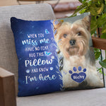 Custom Photo My Love For You Is Always Here - Memorial Personalized Custom Pillow - Sympathy Gift, Gift For Dog Lovers