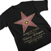 Star Of Fame - Family Personalized Custom Unisex T-shirt, Hoodie, Sweatshirt - Mother's Day, Birthday Gift For Mom