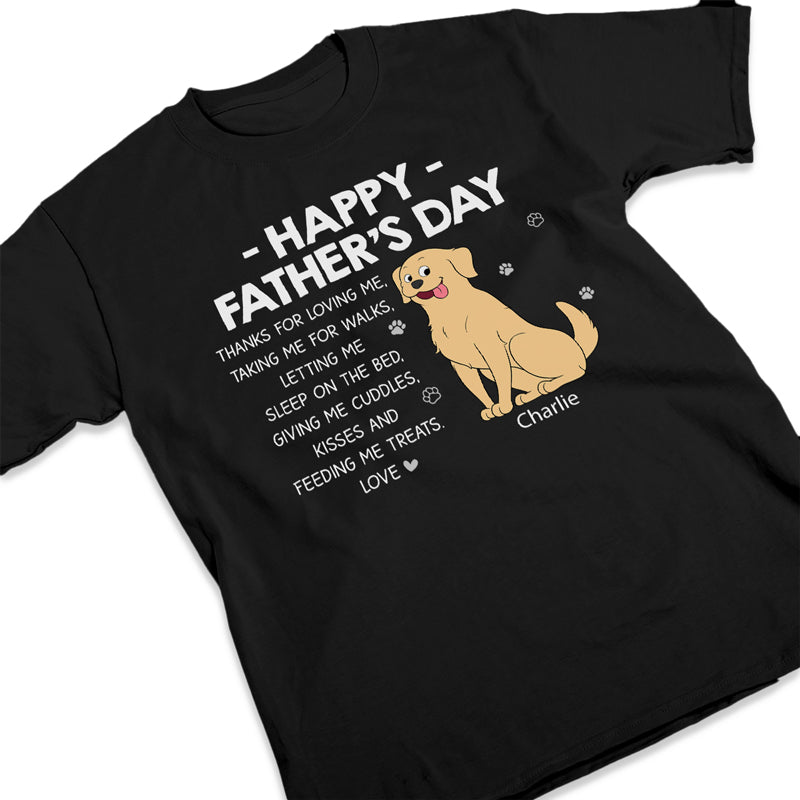 Thanks For Feeding Me - Dog Personalized Custom Unisex T-shirt, Hoodie, Sweatshirt - Father's Day, Gift For Pet Owners, Pet Lovers