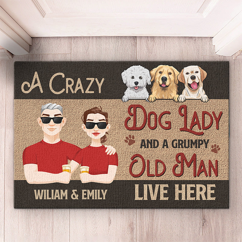 A Crazy Dog Lady And A Grumpy Old Man Live Here - Dog Personalized Custom Decorative Mat - Gift For Pet Owners, Pet Lovers