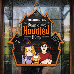 Welcome To Our Sweet Haunted Home - Couple Personalized Custom Shaped Home Decor Witch Wood Sign - Halloween Gift For Husband Wife, Pet Owners, Pet Lovers