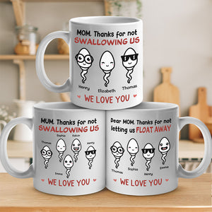 Mom, Thanks For Not Swallowing Us - Family Personalized Custom Mug - Mother's Day, Birthday Gift For Mom