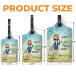 A Girl Who Loves Traveling - Travel Personalized Custom Luggage Tag - Holiday Vacation Gift, Gift For Women