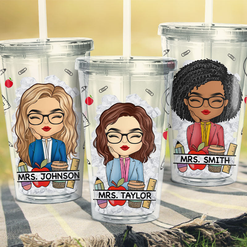 It's A Good Day To Teach Tiny Humans - Teacher Personalized Custom Clear Acrylic Tumbler - Gift For Teacher, Back To School
