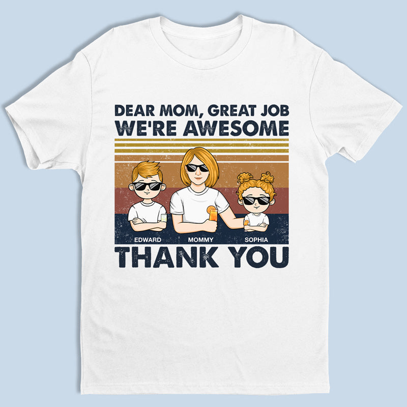 Dear Mom, Thank You So Much - Family Personalized Custom Unisex T-shirt, Hoodie, Sweatshirt - Mother's Day, Birthday Gift For Mom
