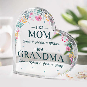 First Mommy, Now Grandma - Family Personalized Custom Heart Shaped Acrylic Plaque - Mother's Day, Birthday Gift For Grandma