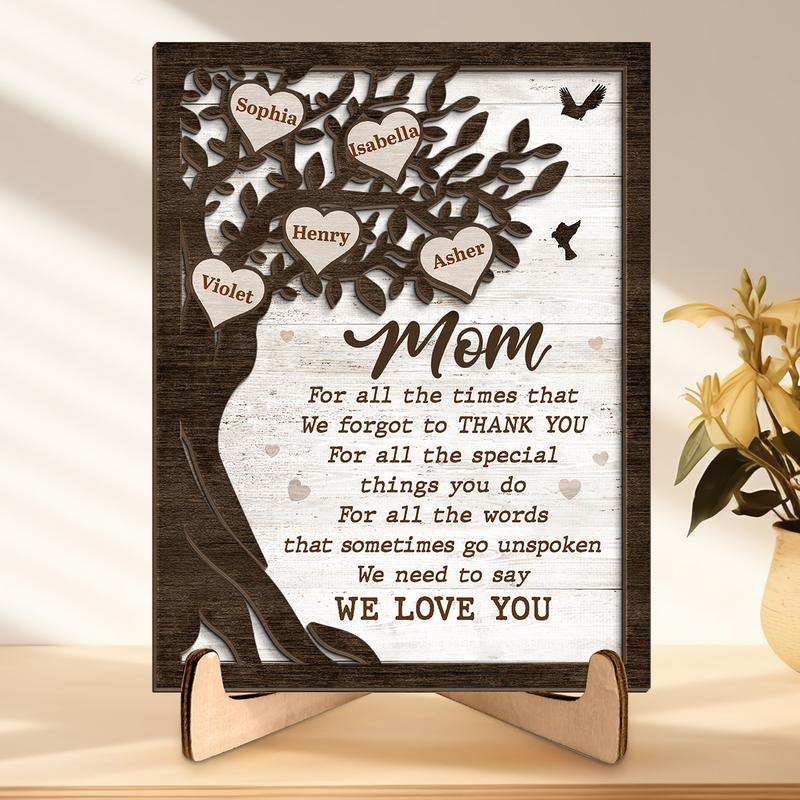 We Need To Say We Love You - Family Personalized Custom 2-Layered Wooden Plaque With Stand - House Warming Gift For Mom, Grandma