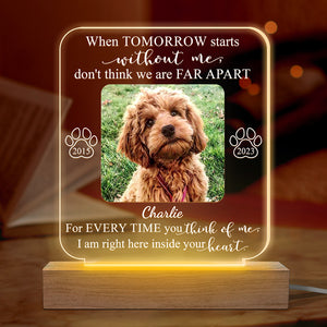 Custom Photo I'm Right Here Inside Your Heart - Memorial Personalized Custom Shaped 3D LED Light - Sympathy Gift For Pet Owners, Pet Lovers