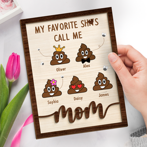 Have A Nice Poop - Family Personalized Custom 2-Layered Wooden Plaque With Stand - House Warming Gift For Mom, Grandma