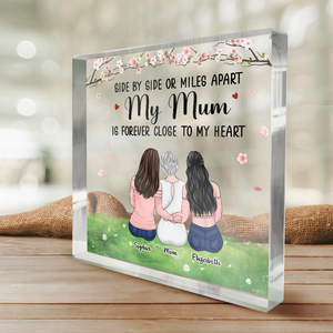 Ma mère est toujours proche de mon cœur - Plaque acrylique carrée personnalisée pour la famille - Cadeau pour maman, grand-mère