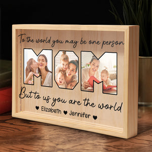 Custom Photo You Mean The World To Us - Family Personalized Custom Frame Light Box - Birthday Gift For Mom
