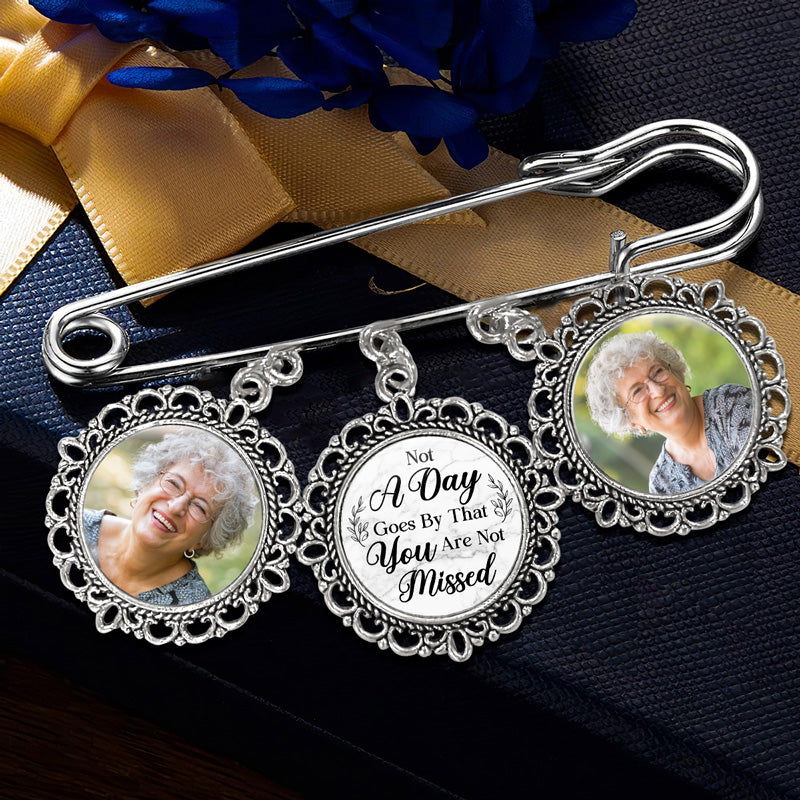 Custom Photo Not A Day Goes By That You Are Not Missed - Memorial Personalized Custom Round Shaped Lapel Pin, Brooch - Sympathy Gift For Family Members
