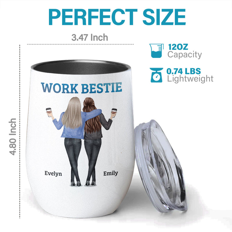 Thanks For Being My Friends - Coworker Personalized Custom Wine Tumbler - Gift For Coworkers, Work Friends, Colleagues