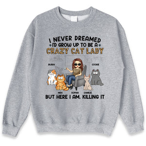 Happy To Be A Crazy Cat Lady - Cat Personalized Custom Unisex T-shirt, Hoodie, Sweatshirt - Gift For Pet Owners, Pet Lovers