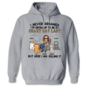 Happy To Be A Crazy Cat Lady - Cat Personalized Custom Unisex T-shirt, Hoodie, Sweatshirt - Gift For Pet Owners, Pet Lovers