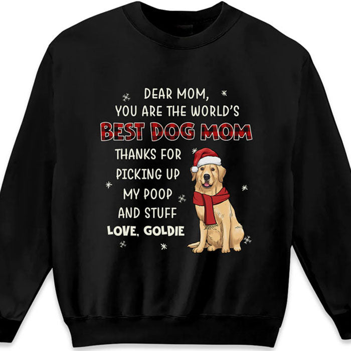 Thanks For Picking Up My Poop And Stuff - Dog Personalized Custom Unisex T-shirt, Hoodie, Sweatshirt - Christmas Gift For Pet Owners, Pet Lovers