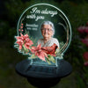 Photo personnalisée « Je suis toujours avec toi » - Lampe solaire de jardin personnalisée commémorative - Cadeau de condoléances pour les membres de la famille