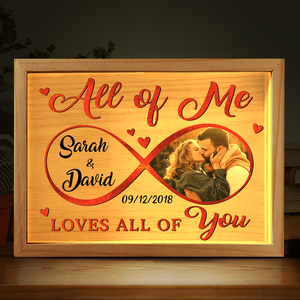 Custom Photo You're My End And My Beginning - Couple Personalized Custom Frame Light Box - Gift For Husband Wife, Anniversary