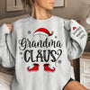 Forget About Santa I'll Just Ask Nana - Family Personalized Custom Unisex Sweatshirt With Design On Sleeve - Christmas Gift For Mom, Grandma