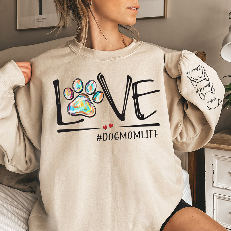 Purfect Dog Mom Life - Dog & Cat Personalized Custom Unisex Sweatshirt With Design On Sleeve - Gift For Pet Owners, Pet Lovers