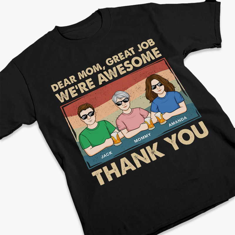 Dear Mom, Thank You - Family Personalized Custom Unisex T-shirt, Hoodie, Sweatshirt - Gift For Mom